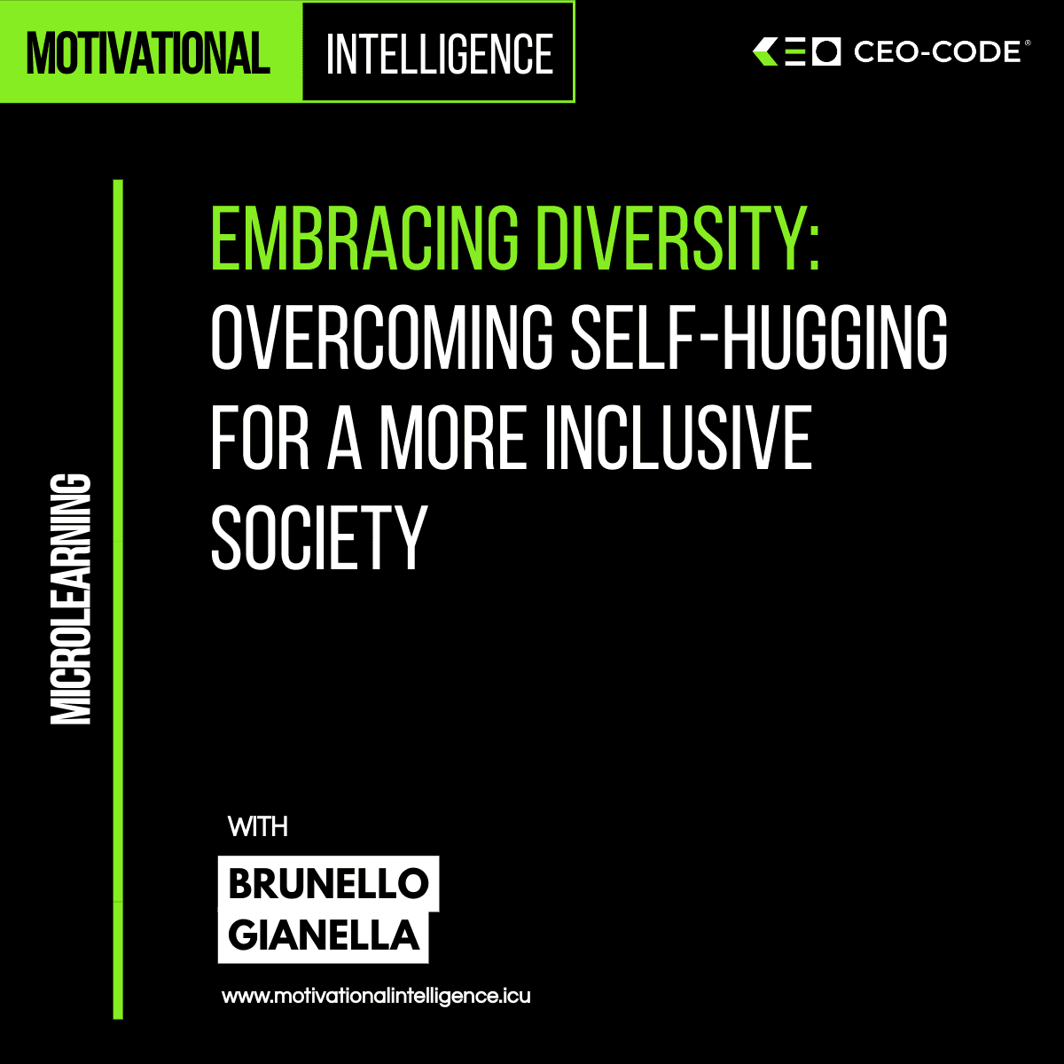 Text on embracing diversity and inclusivity with motivational intelligence branding.