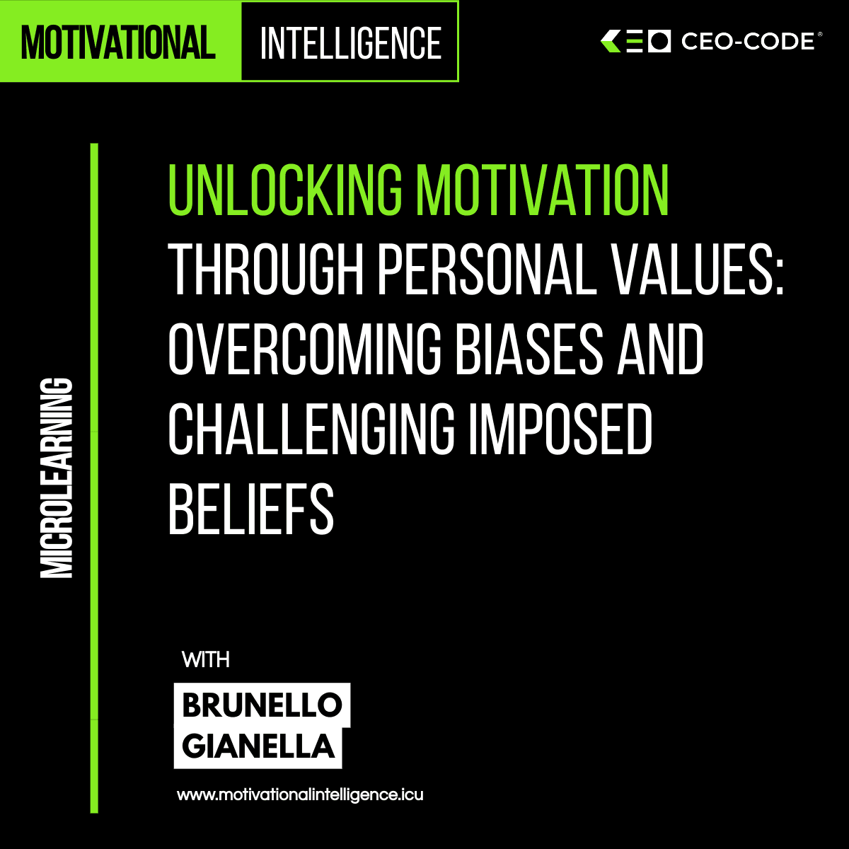 Motivational Intelligence microlearning session on unlocking motivation through personal values by Brunello Gianella.